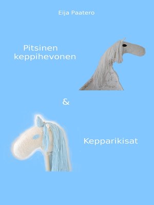 cover image of Pitsinen keppihevonen & Kepparikisat